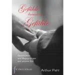 Gefühle brauchen Gefühle