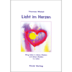 Licht im Herzen