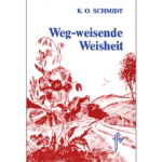 Weg-weisende Weisheit