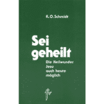 Sei geheilt