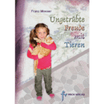 Ungetrübter Freude mit Tieren