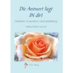 Die Antwort liegt IN dir!