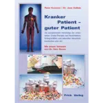Kranker Patient - guter Patient