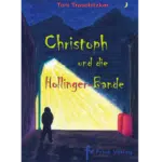 Christoph und die Hollinger-Bande