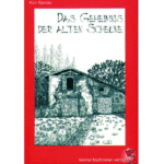 Das Geheimnis der alten Scheune