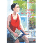 Die Tochter der weissen Hexe