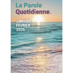 « La Parole Quotidienne», d'Unity. Publication bimestrielle dans le cadre d'un abonnement annuel.