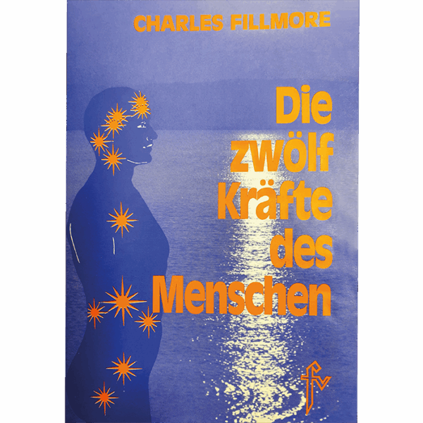 Die zwölf Kräfte des Menschen